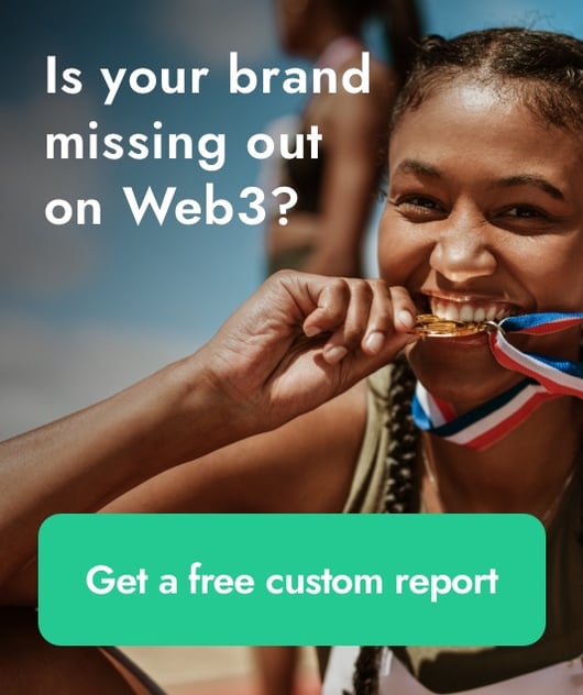 Could your brand be missing out on NFTs and web3? Get your free custom report here